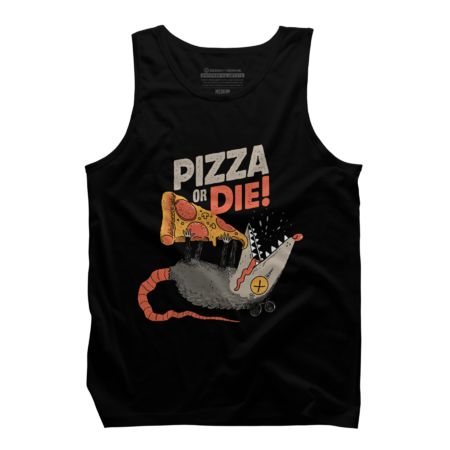 Pizza or die