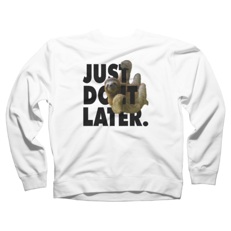 Sloth Just Do It Later by Juka