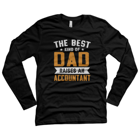 The Best Kind Of Dad Raises An Accountant by JuliaBardhi
