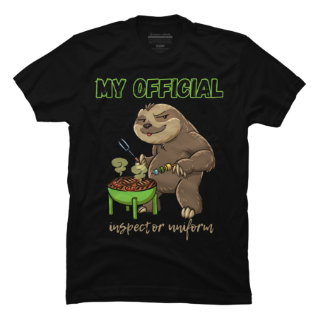 Funny sloth official barbeque inspector by StopHitShop
