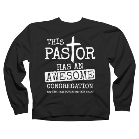 This Pastor Has An Awesome Congregation by pardafashop