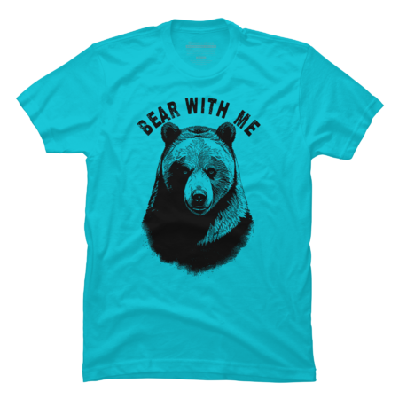 Bear With Me | Funny Pun For Bear Lovers by TMBTM
