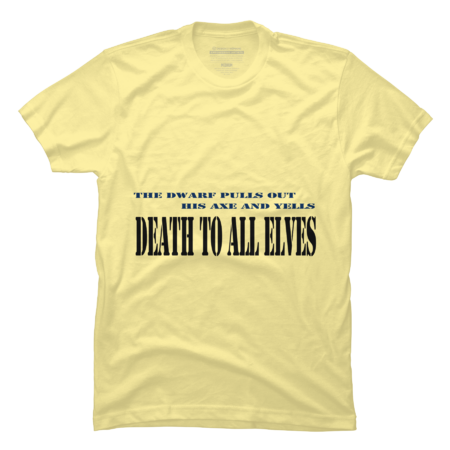Death to all Elves