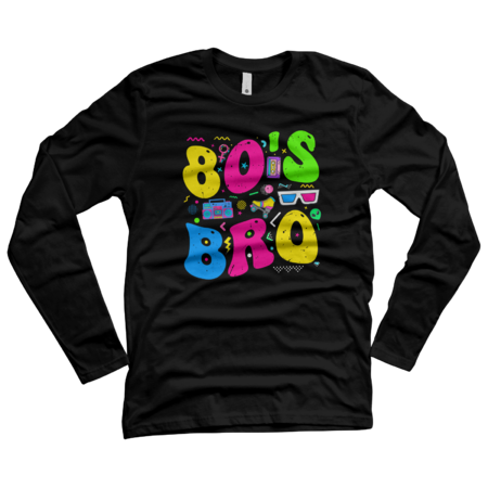This Is My 80s Bro,  80's 90's Party by Snasstudios
