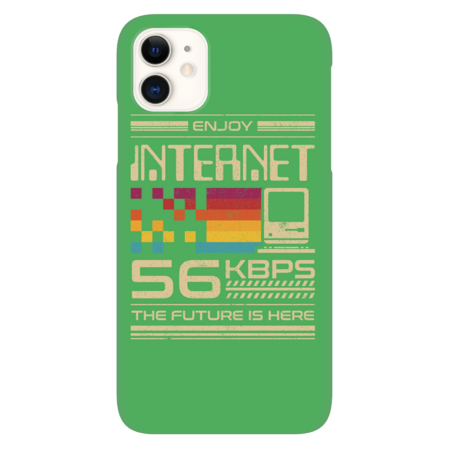 Enjoy Internet 56 Kbps - The Future is Here by Sachcraft