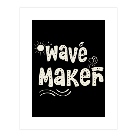 Wave Maker by NikkiArtworks