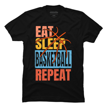 EAT SLEEP BASKETBALL REPEAT by punsalan