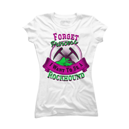 Princess I Want To Be A Rockhound - Funny- Geology- Rockhound by CrimsonLeoDesigns