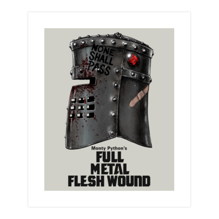 Full Metal Monty - Parody Title NONE SHALL PASS by thedarkcloak