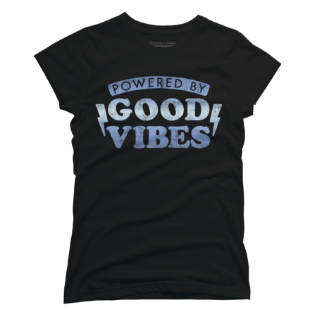 Powered by Good Vibes