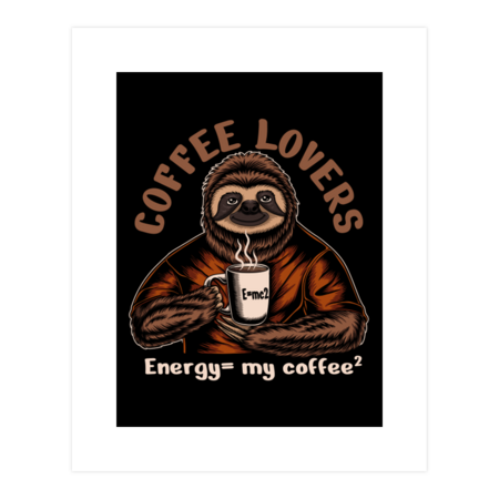 Sloth Character Coffee Lovers
