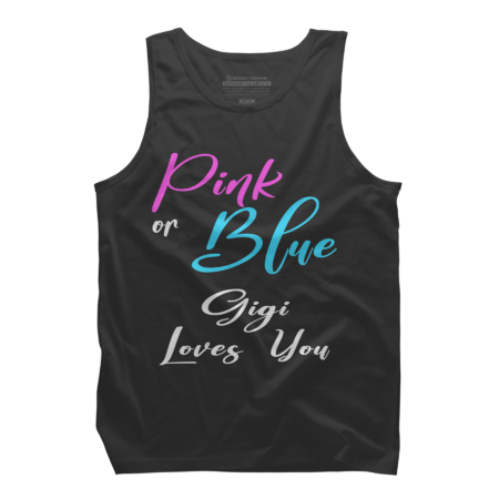 Matching Gender Reveal Family Pink or Blue Gigi Loves You by Strata
