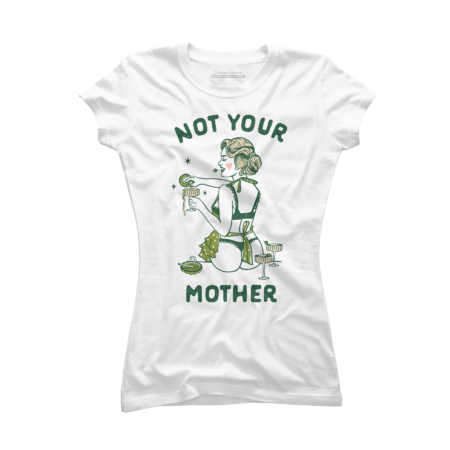 Not Your Mother Funny Vintage Pinup Girl In Thong Lingerie Shirt by TheWhiskeyGinger