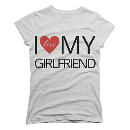 I love my girlfriend by UnCoverDesign