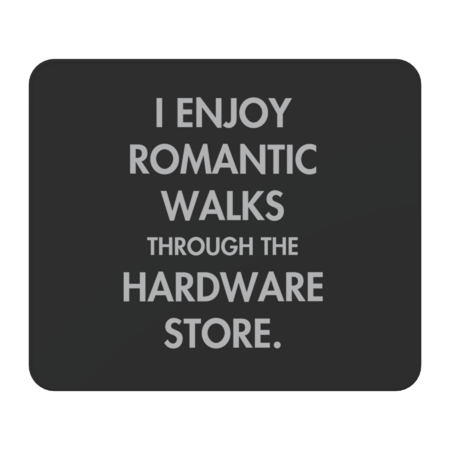 Romantic walks through the hardware store by YiannisTees