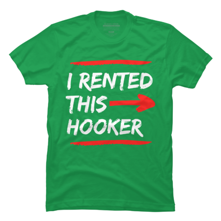 i rented this hooker - offensive adult humor by pikashop