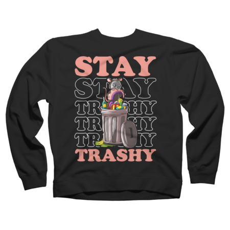 Stay Trashy Possum Raccoon by pardafashop