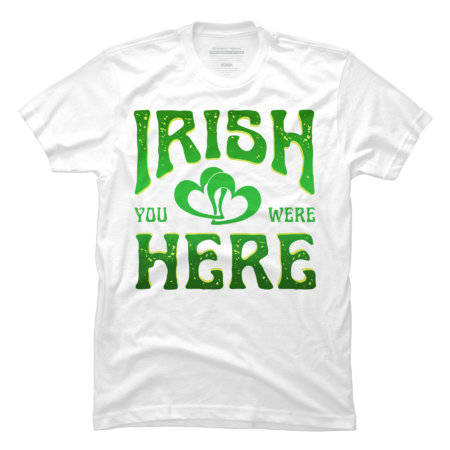 Irish You Were Here by designbyrose