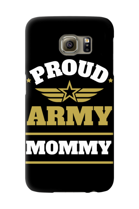 Salute to Motherhood: Proud Army Mommy by Artistylio