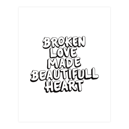 Broken Love Quote by maypin