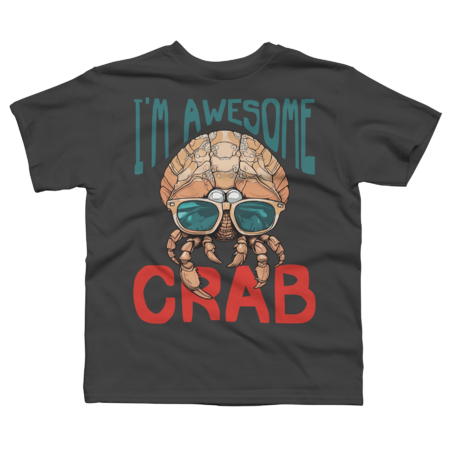 crab Yeah I'm Awesome by LittleShirt