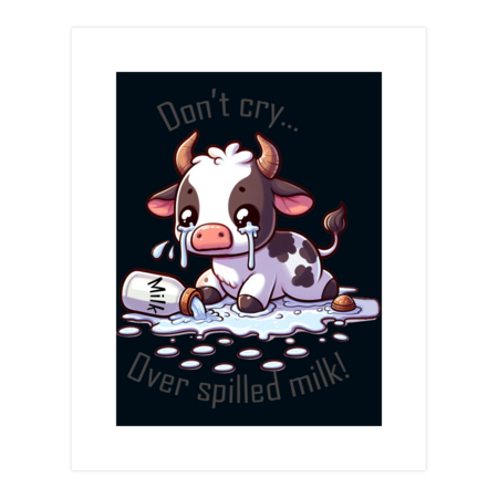 Baby Cow Crying Over Spilled Milk by Trenux