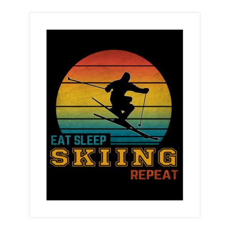 Eat Sleep Skiing Repeat by designbyrose