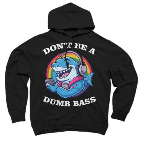Funny Dont Be A Dumb Bass Fish Dad Adult Humor Papa Fishing by LittleShirt
