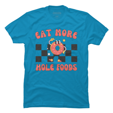 Eat More Hole Foods | Retro Funny Donut Lover by WaBastian