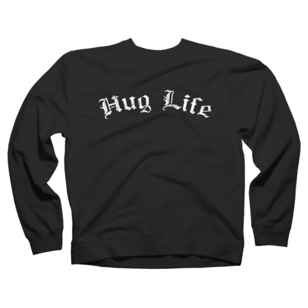 Hug Life by RevPirate