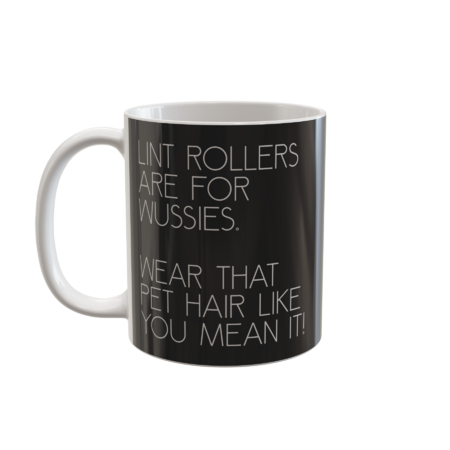 Lint Rollers are for Wussies by prettyinink