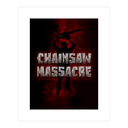 Chainsaw Massacre - Horror / Splatter / Killer by badbugs