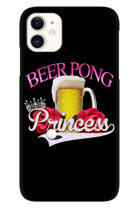 Beer Pong Princess style