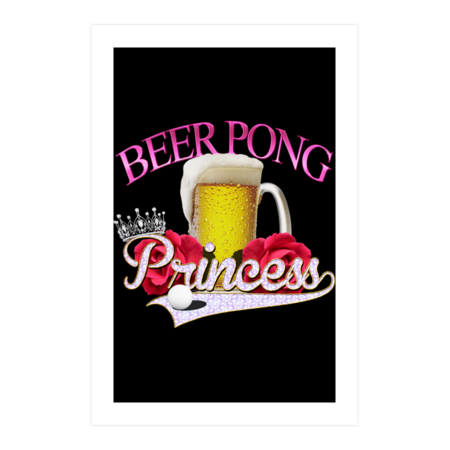 Beer Pong Princess style by comdo99