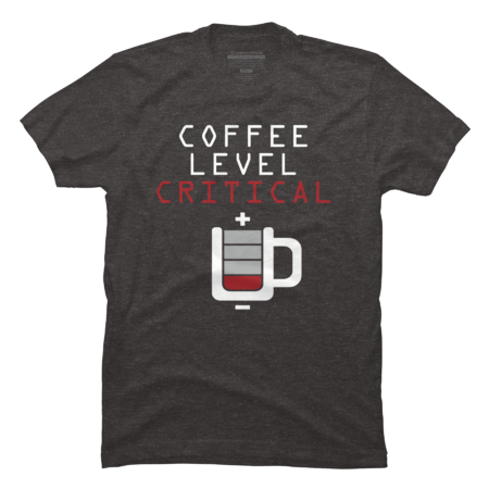 Coffee Level Critical by MonkeyStore