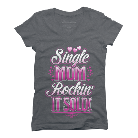 Single Mom Rockin It Solo by growngratitude