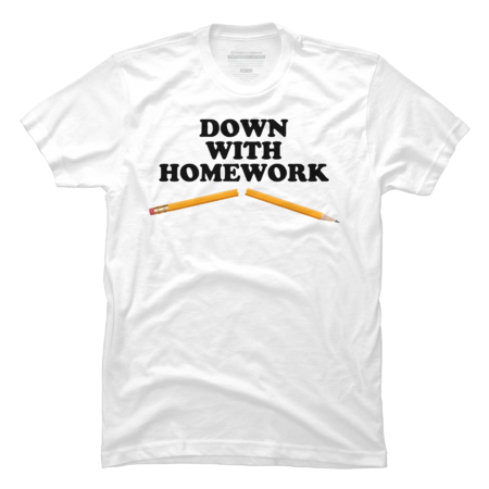 Down With Homework by RagingCynicism