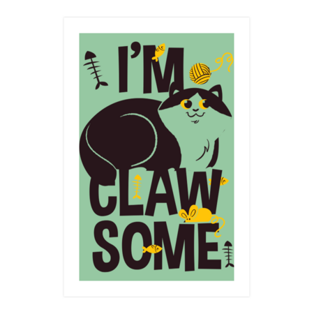 I'm Clawsome - Typgraphy - Cats