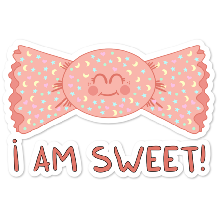 I am sweet