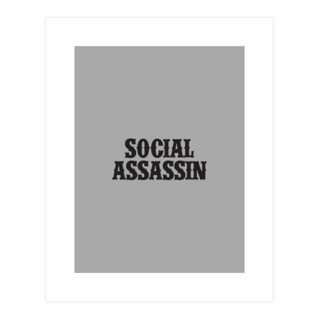 SOCIAL ASSASSIN by Cosmosis