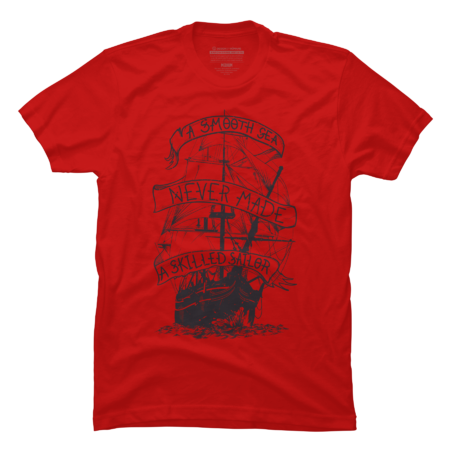 A smooth sea never made a skilled sailor by BlackFiberGraphics