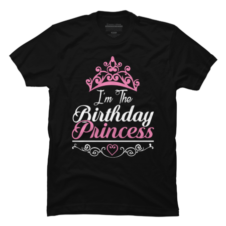 I'm the Birthday Princess Royalty by TheWrightSales