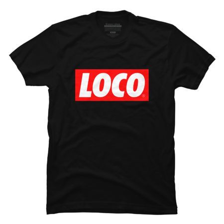 LOCO by 187designz