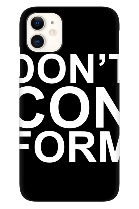 Don't Conform