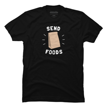 Send Foods by dumbshirts
