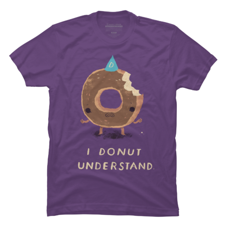 i donut understand, donut shirt