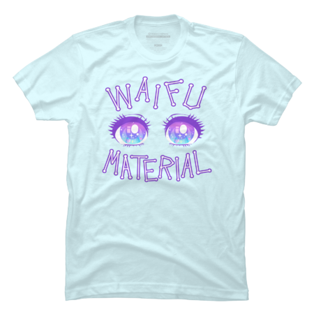 Waifu Material