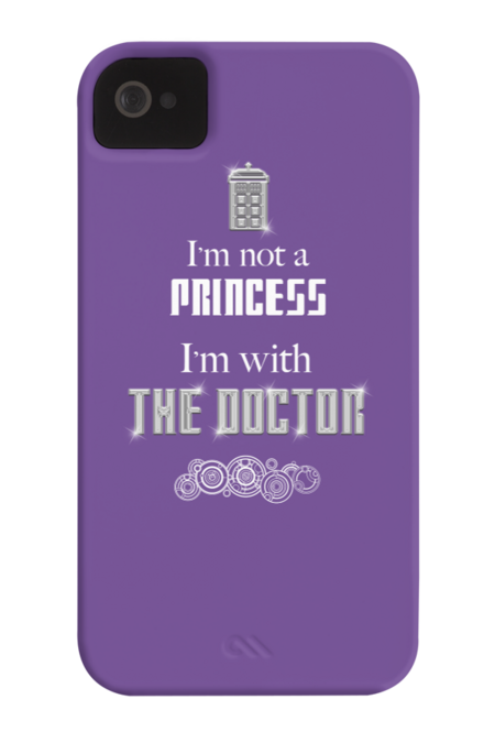 I'm Not A Princess, I'm With The Doctor by rydrew