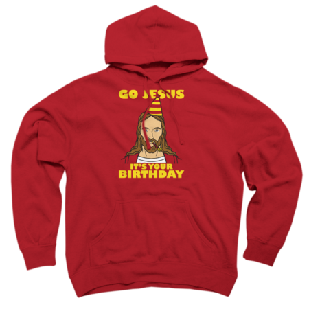Go Jesus It's Your Birthday by dumbshirts