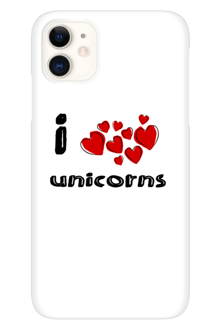 I love Unicorns